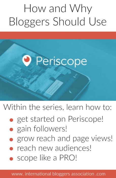 How to Get Started on Periscope _Bloggers