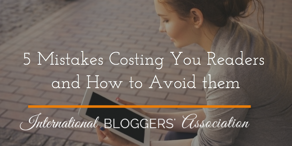 5 Mistakes Costing You Readers