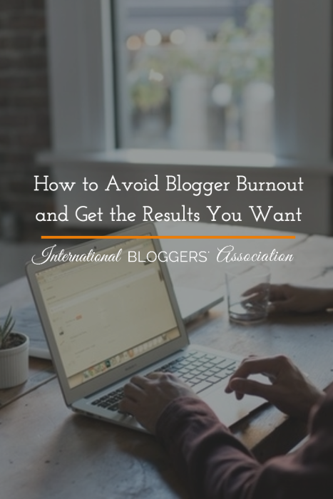 Blogger burnout begins when the output doesn't equal the input. Follow these tips to get focused and get the results you want from blogging.