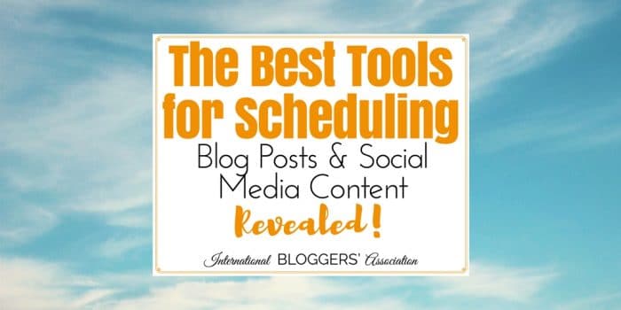 The Best Tools for Scheduling Blog Posts and Social Media Content Revealed!