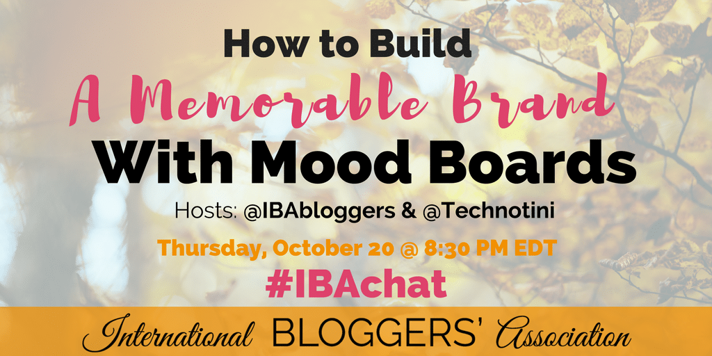 For bloggers creating a brand can be hard for us non-designers, but with #IBAchat you'll learn simple steps to build a memorable brand with mood boards!