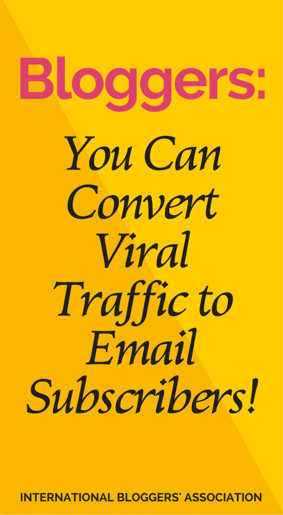 Learning how to convert viral traffic to email subscribers can skyrocket your blog's email newsletter with engaged readers.