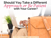 You work hard, but still find your career is stalling! What should you do? Should You Take a Different Approach or Be Patient and wait for the changes to happen?