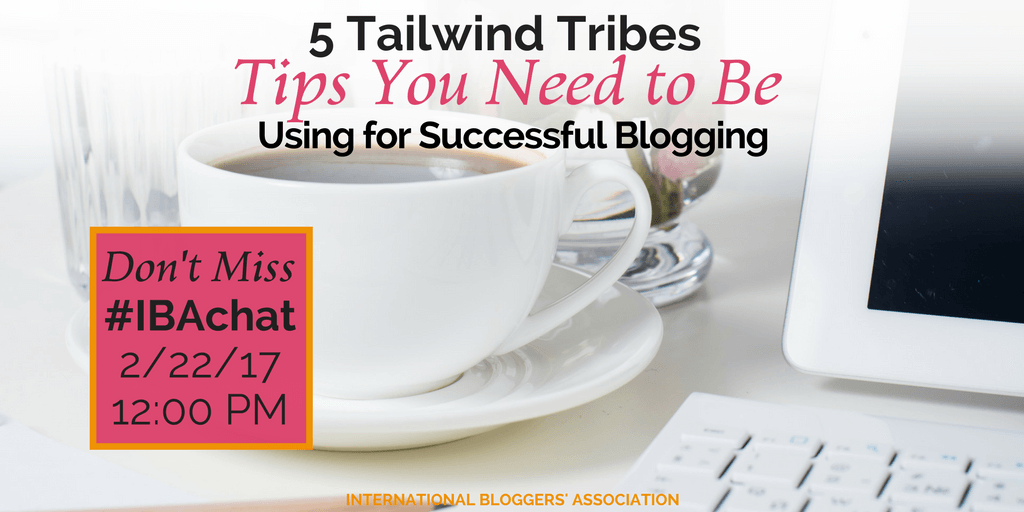 Tailwind Tribes are a great way to promote your blog posts if you know the best tips. Learn my top 5 Tailwind Tribes Tips that will help you get shares!