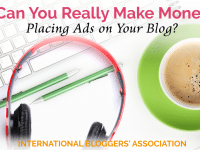 Can you really make money placing ads on your blog? See what the IBA experts have to say and find what really works for you to better monetize your blog.