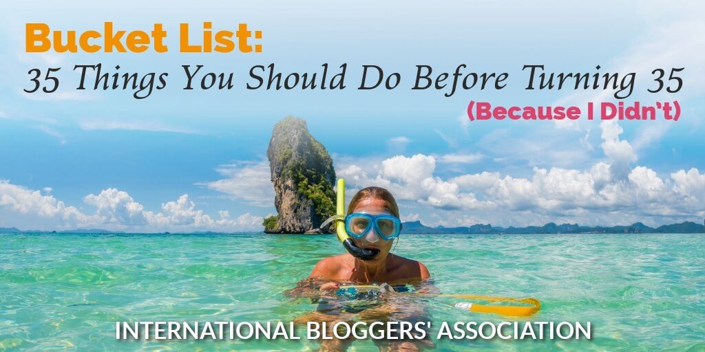 woman snorkeling with text "Bucket List 35 Things You Should Do Before Turning 35"